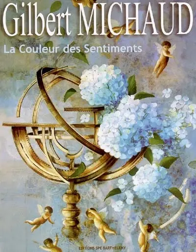 Gilbert Michaud : la couleur des sentiments