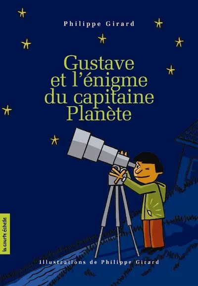Gustave et l'énigme du capitaine Planète