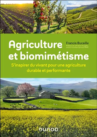 Agriculture et biomimétisme : s'inspirer du vivant pour une agriculture durable et performante