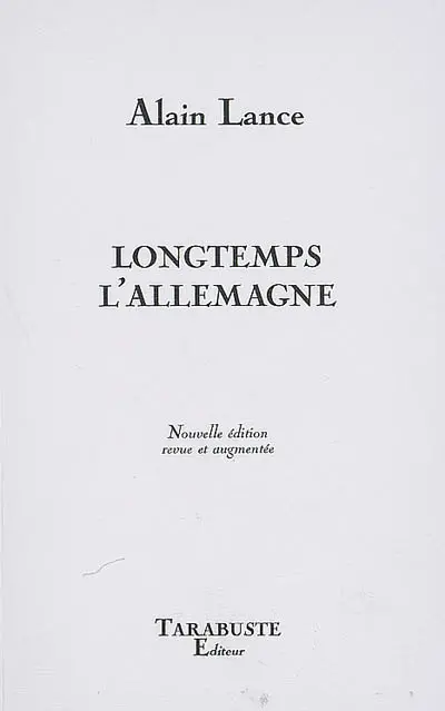Longtemps l'Allemagne