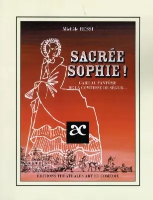 Sacrée Sophie !