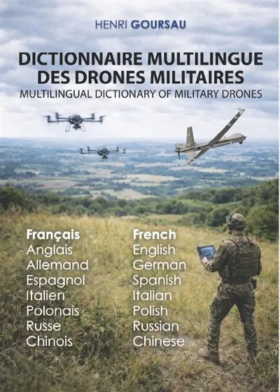 Dictionnaire multilingue des drones militaires. Multilingual dictionary of military drones