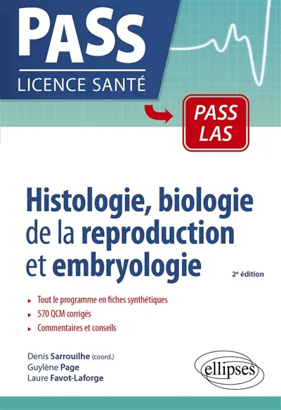 Histologie, biologie de la reproduction et embryologie