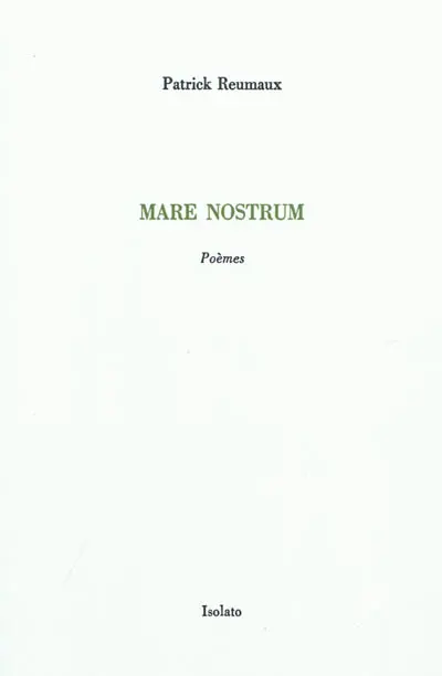 Mare nostrum : poèmes