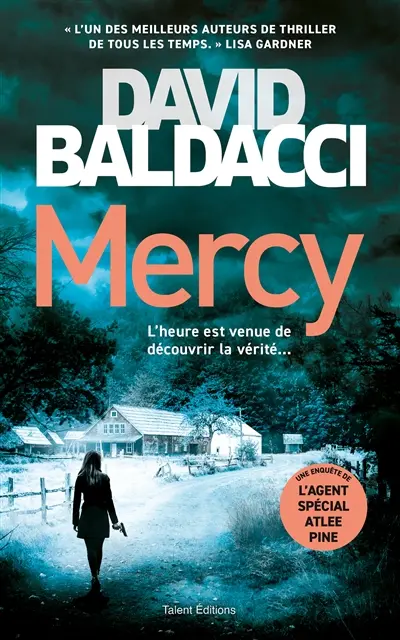 Une enquête de l'agent spécial Atlee Pine. Mercy