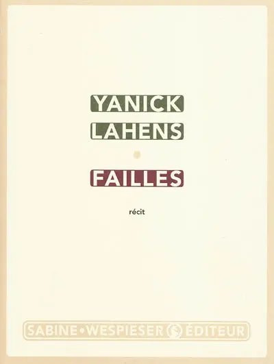 Failles : récit