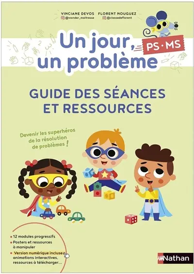 Un jour, un problème, PS, MS : guide des séances et ressources