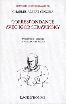 Correspondance avec Igor Stravinsky