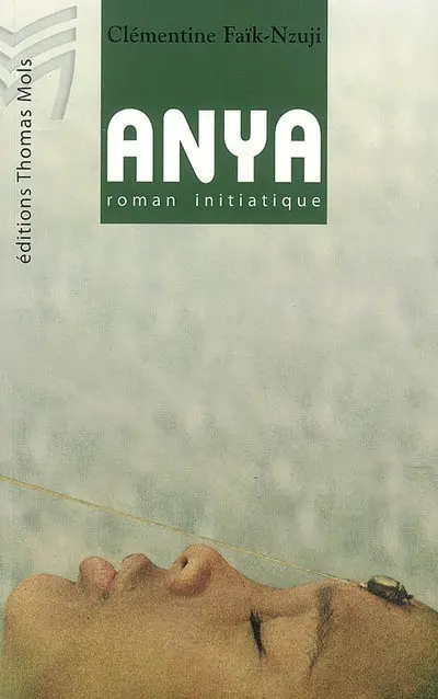 Anya : roman initiatique