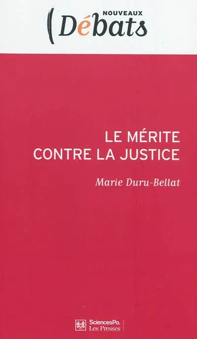 Le mérite contre la justice