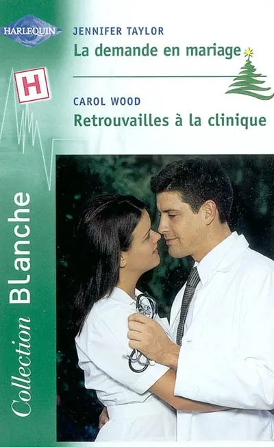 La demande en mariage. Retrouvailles à la clinique