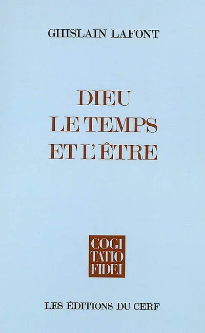 Dieu, le temps et l'être