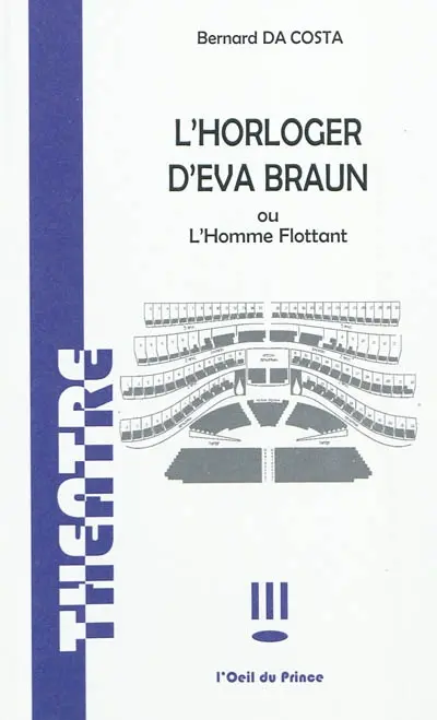 L'horloger d'Eva Braun ou L'homme flottant