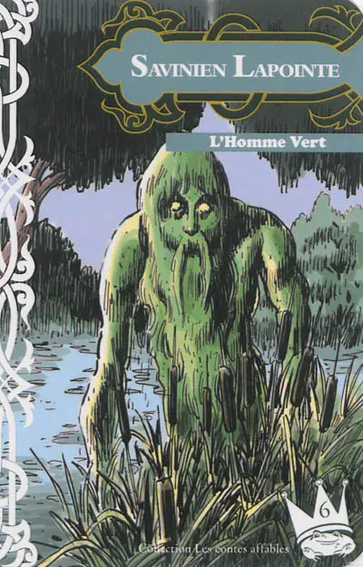 L'homme vert. Le lutin Flammèche. Le châtiment. La mouche ambitieuse