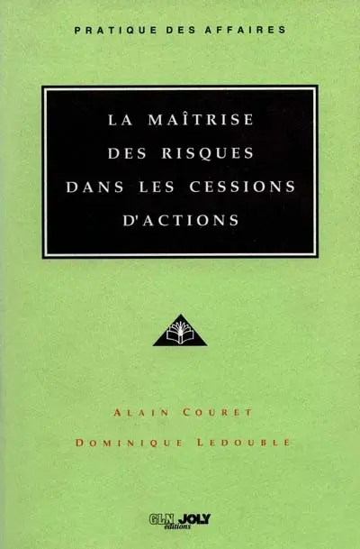 La Maîtrise des risques dans les cessions d'actions