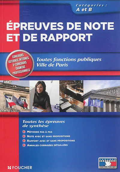 Epreuves de note et de rapport : toutes fonctions publiques, ville de Paris : catégories A et B