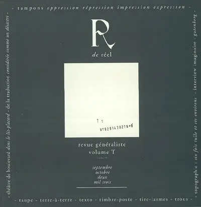 R de réel, n° 21. T