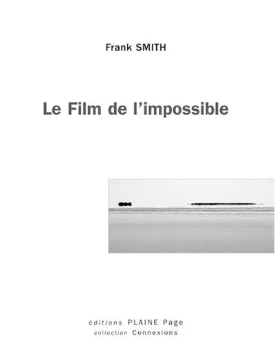 Le film de l'impossible