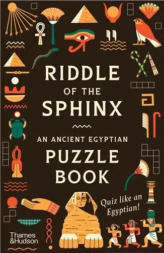 Riddle of the Sphinx : An Ancient Egyptian Puzzle Book