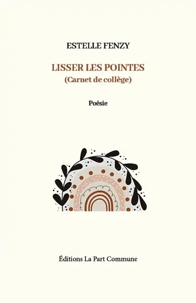 Lisser les pointes (carnet de collège)