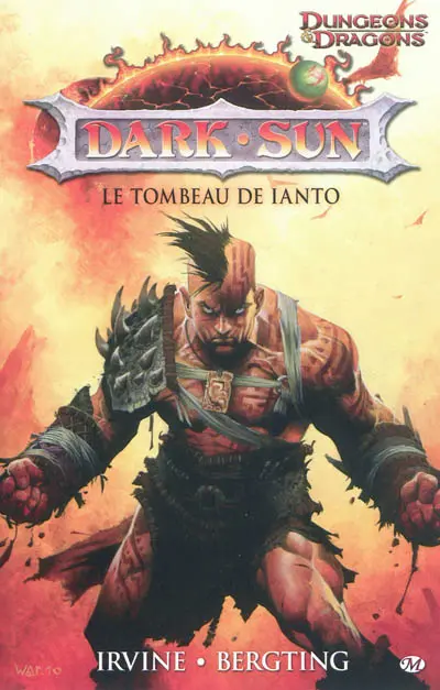 Dark sun. Vol. 1. La tombe de Ianto