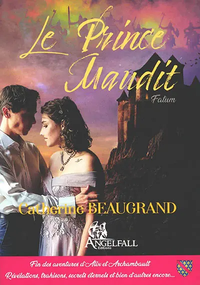 Le prince maudit. Vol. 3. Fatum