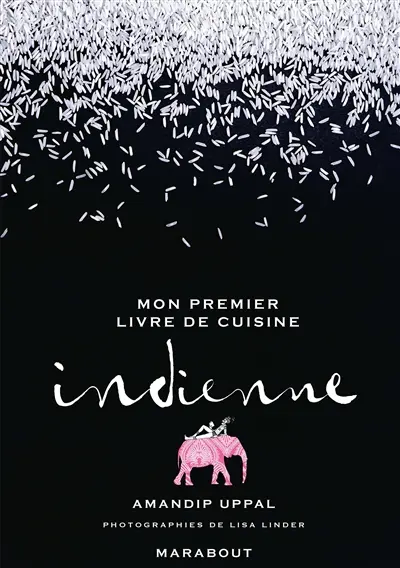 Mon premier livre de cuisine indienne