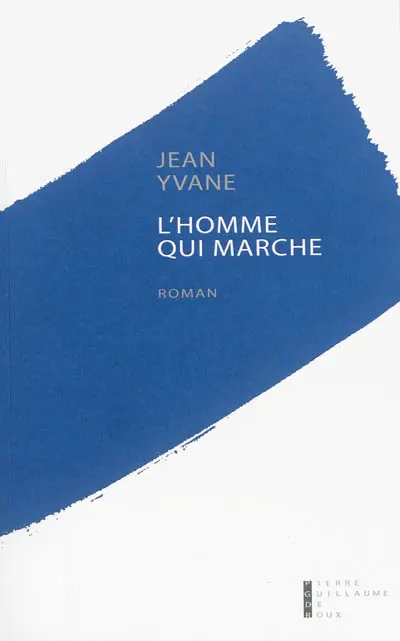 L'homme qui marche