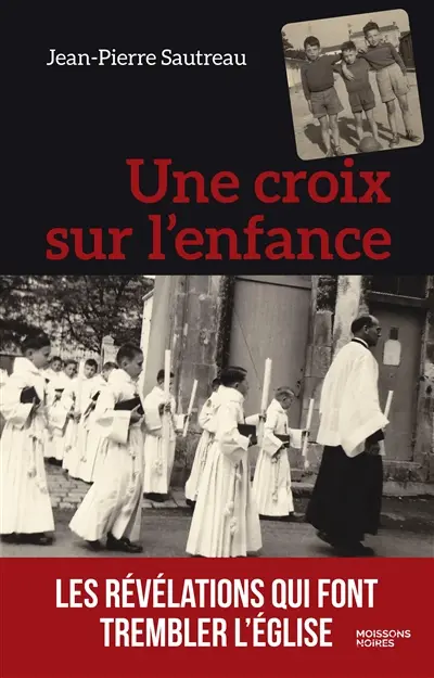 Une croix sur l'enfance