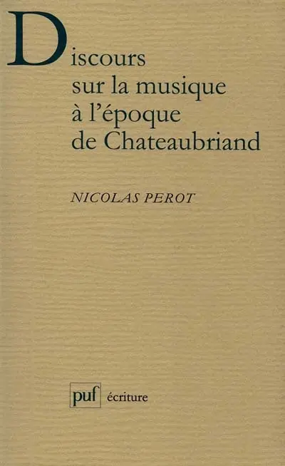 Discours sur la musique à l'époque de Chateaubriand