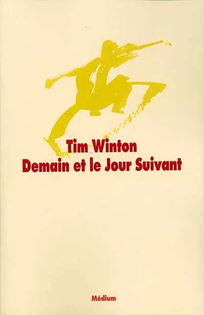 Les aventures de Lockie Leonard. Vol. 2. Demain et le jour suivant