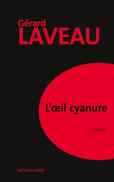 L'oeil cyanure