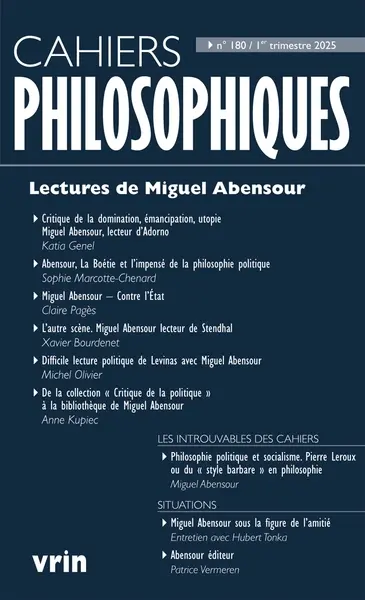 Cahiers philosophiques, n° 180. Lectures de Miguel Abensour
