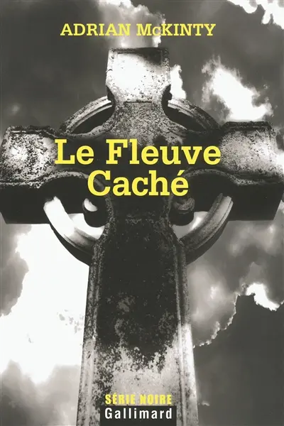 Le fleuve caché