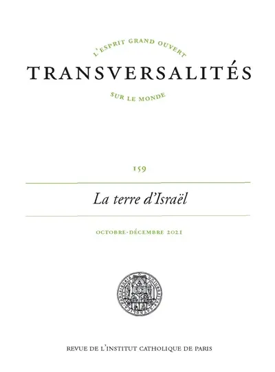 Transversalités, n° 159. La terre d'Israël