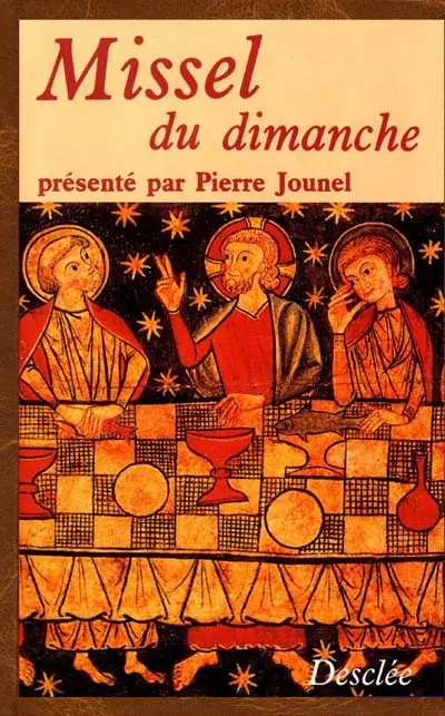 Missel du dimanche : texte liturgique officiel