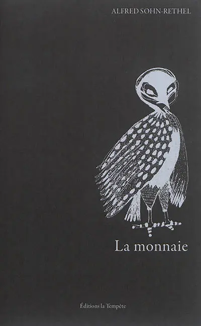 La monnaie : l'argent comptant de l'a priori