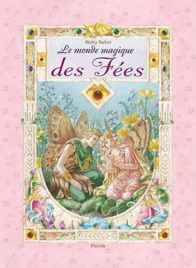 Le monde magique des fées