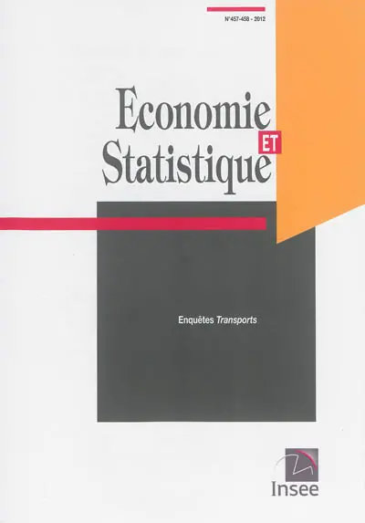 Economie et statistique, n° 457-458. Enquêtes transports