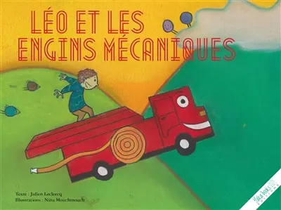 Léo et les engins mécaniques
