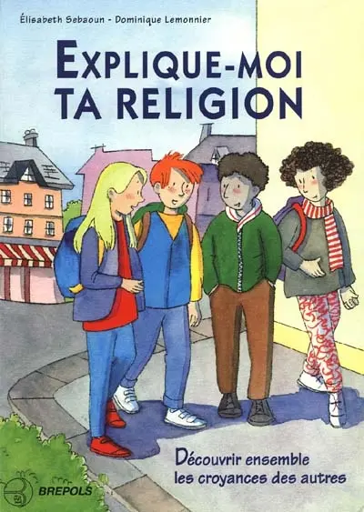 Explique-moi ta religion
