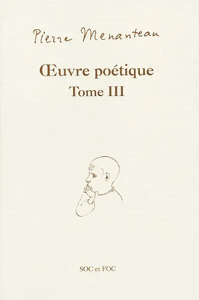 Oeuvre poétique. Vol. 3