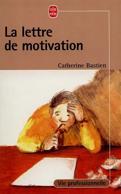 La lettre de motivation