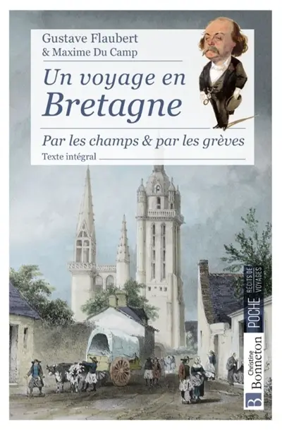Un voyage en Bretagne : par les champs & par les grèves : texte intégral