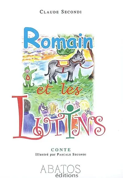 Romain et les lutins : conte