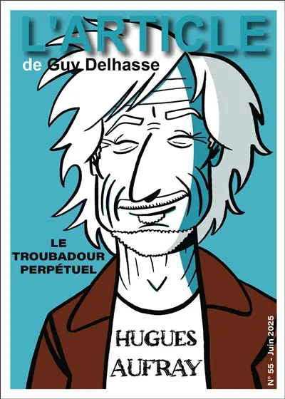 L'article, n° 55. Hugues Aufray : le troubadour perpétuel