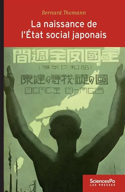 La naissance de l'Etat social japonais