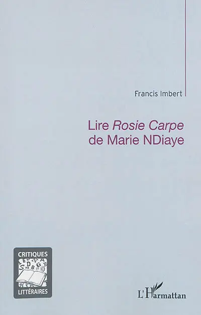 Lire Rosie Carpe de Marie NDiaye