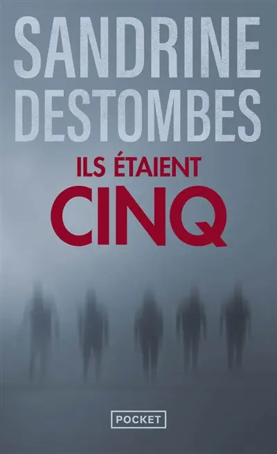 Ils étaient cinq