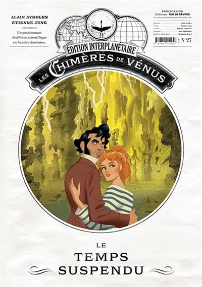 Les chimères de Vénus. Vol. 27. Le temps suspendu